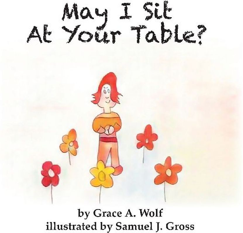 May I Sit At Your Table?