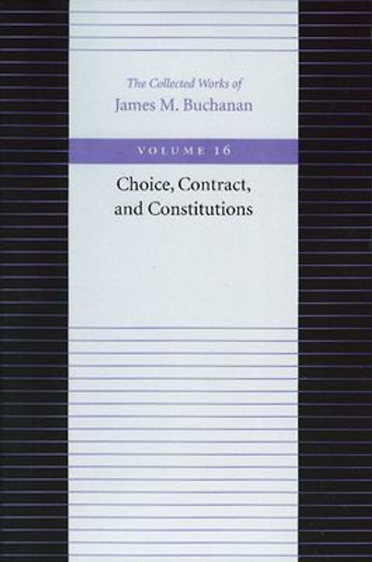 Choice, Contract, and Constitutions