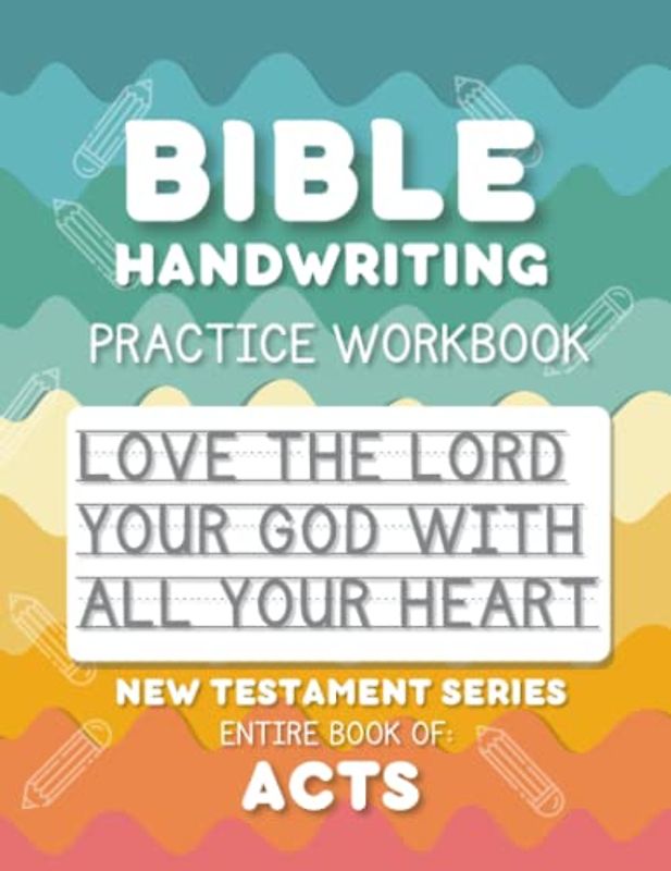 Bible Handwriting Practice Workbook - New Testament Series - Acts