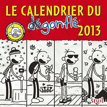 Calendrier journal d'un dégonflé 2013 - Kinney, Jeff