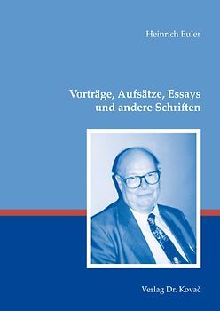 Vorträge, Aufsätze, Essays und andere Schriften