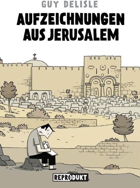 Aufzeichnungen aus Jerusalem