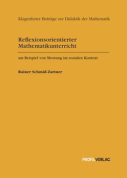 Reflexionsorientierter Mathematikunterricht
