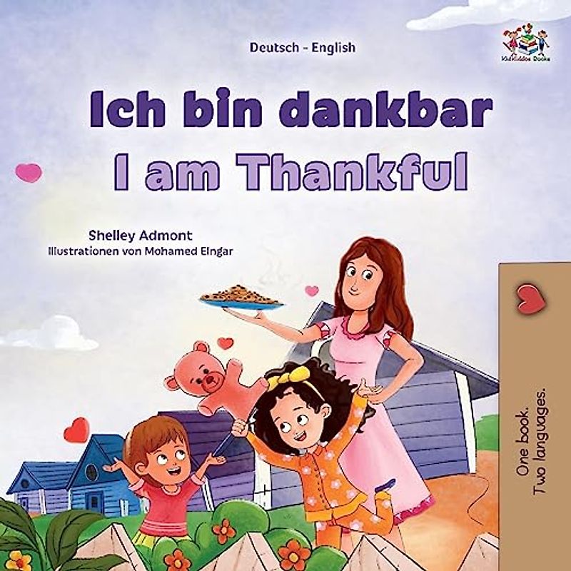I am Thankful (German English Bilingual Children's Book) (German English Bilingual Collection)