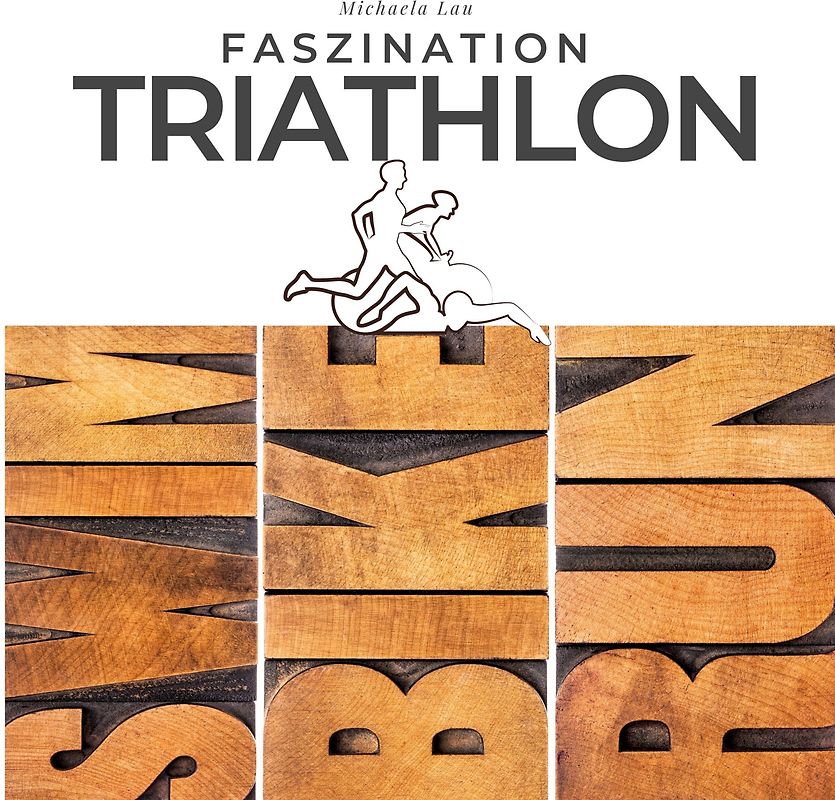 Faszination Triathlon
