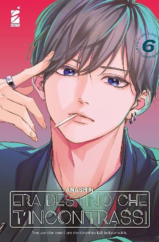 Era destino che t'incontrassi. Vol. 6