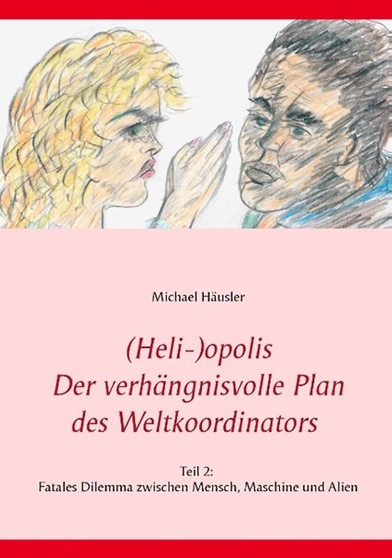 (Heli-)opolis - Der verhängnisvolle Plan des Weltkoordinators