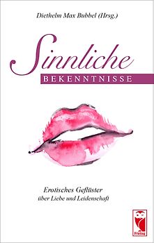 Sinnliche Bekenntnisse