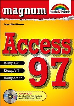 Access 97. Kompakt, komplett, kompetent