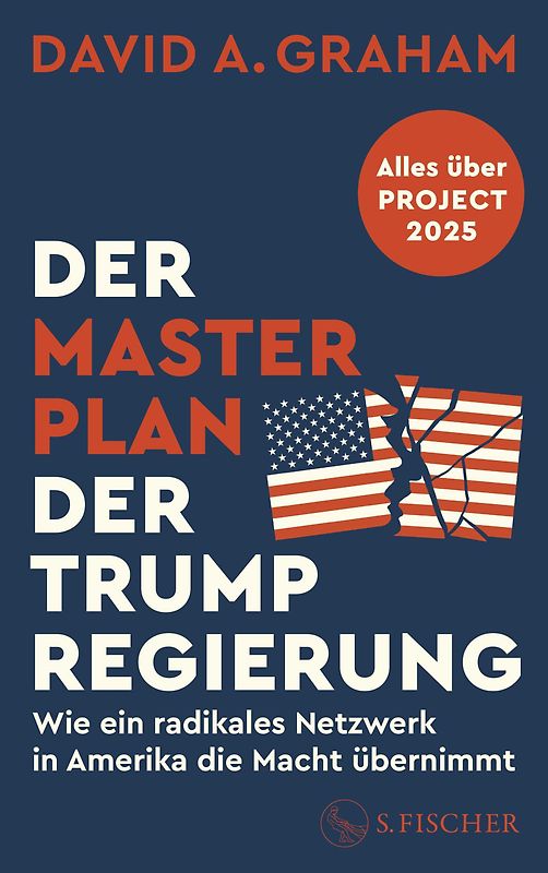 Der Masterplan der Trump-Regierung