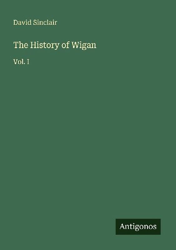 The History of Wigan