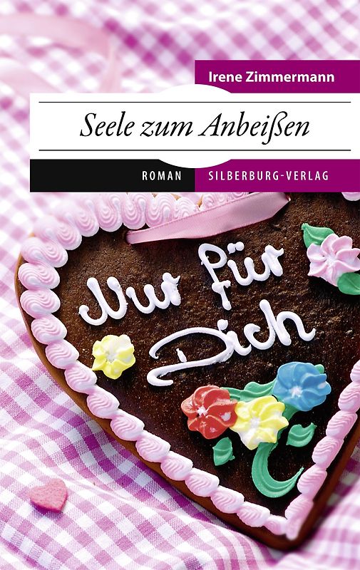 Seele zum Anbeißen. Roman