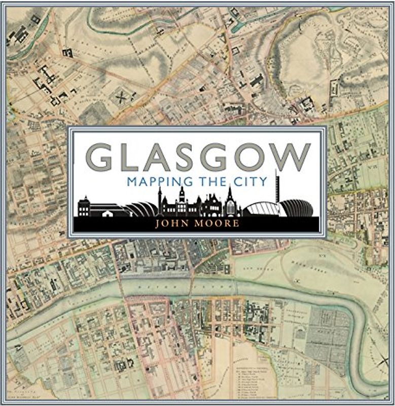 Glasgow: Mapping the City