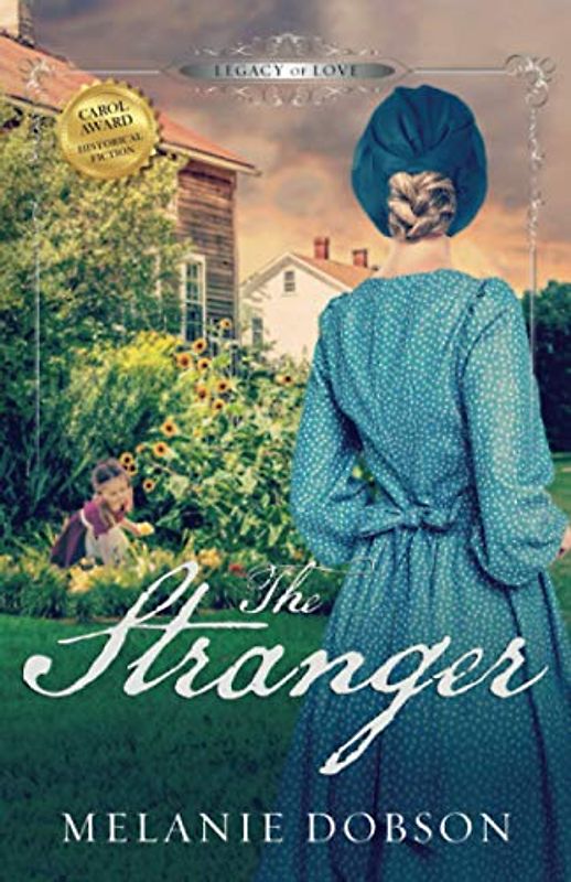 The Stranger: A Legacy of Love Novel