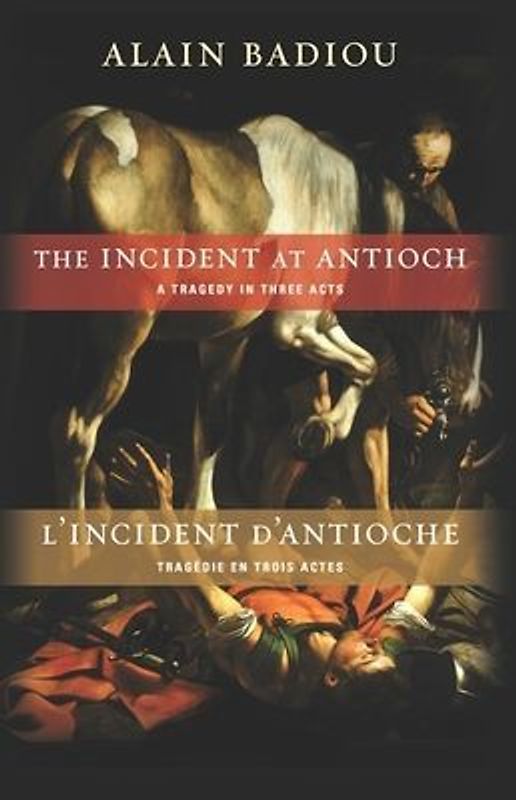 The Incident at Antioch / l'Incident d'Antioche