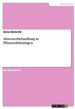 Abwasserbehandlung in Pflanzenkläranlagen