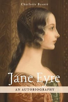 Jane Eyre: Original 1847 Edition (Illustrations Included)