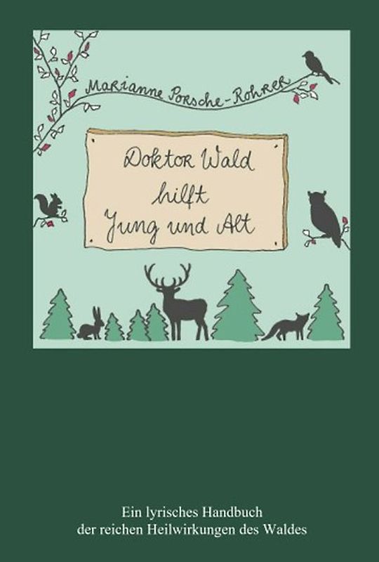 Doktor Wald hilft Jung und Alt
