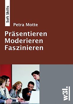 Moderieren - Präsentieren - Faszinieren