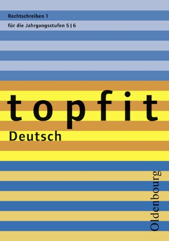 Topfit Deutsch - 5./6. Jahrgangsstufe