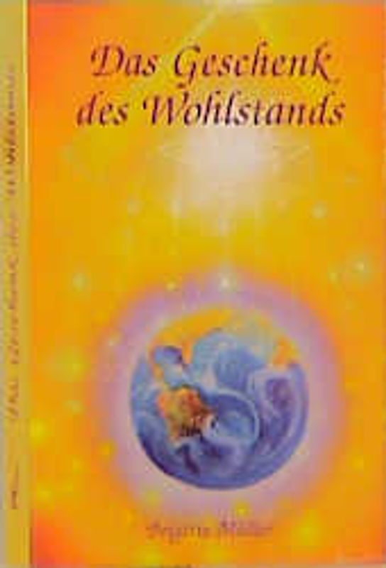 Das Geschenk des Wohlstands