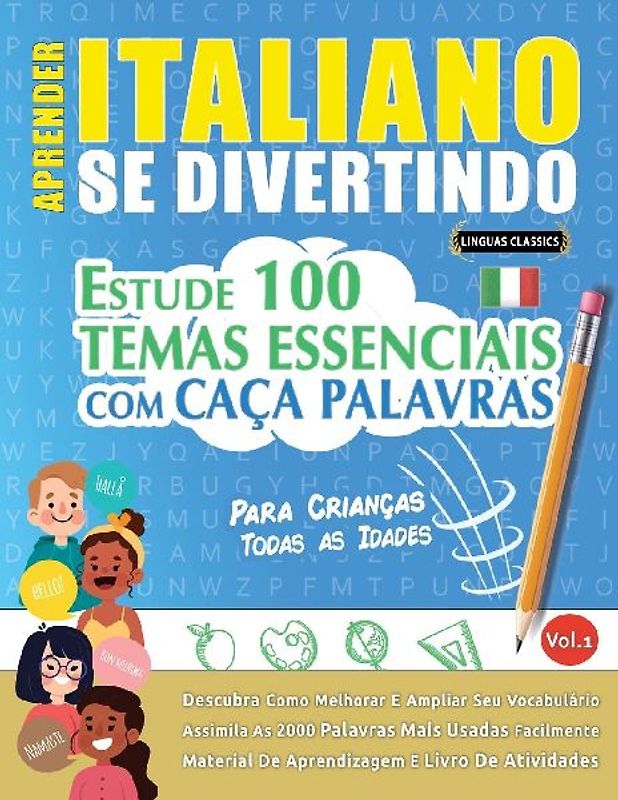 APRENDER ITALIANO SE DIVERTINDO! - PARA CRIANÇAS