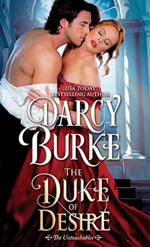 The Duke of Defiance (The Untouchables, Band 5)