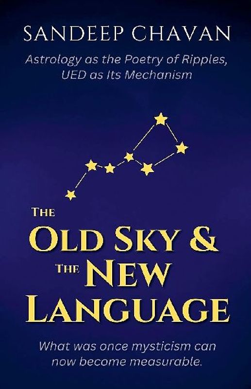 The Old Sky & the New Language