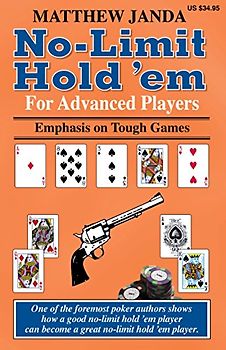 NO-LIMIT HOLD EM FOR ADVD PLAY: Emphasis on Tough Games