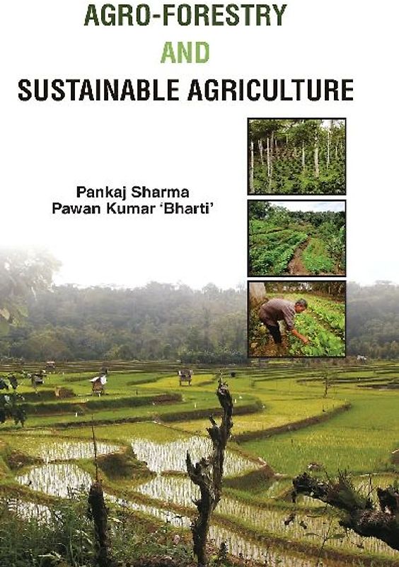 AGRO-FORESTRY AND SUSTAINABLE AGRICULTURE