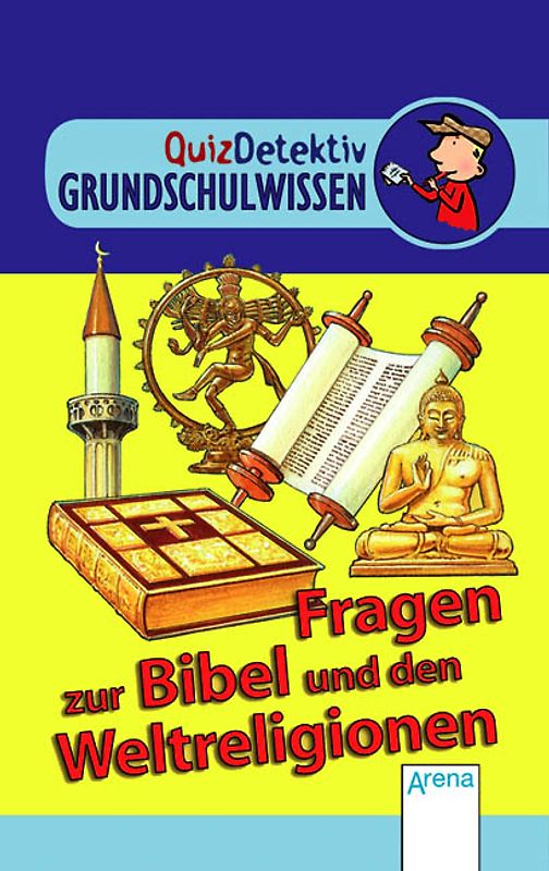 QuizDetektiv - Grundschulwissen: Fragen zur Bibel und den Weltreligionen