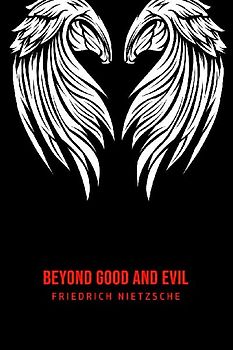 Beyond Good and Evil