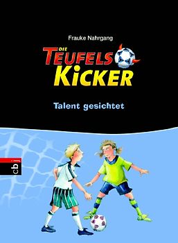 Die Teufelskicker - Talent gesichtet