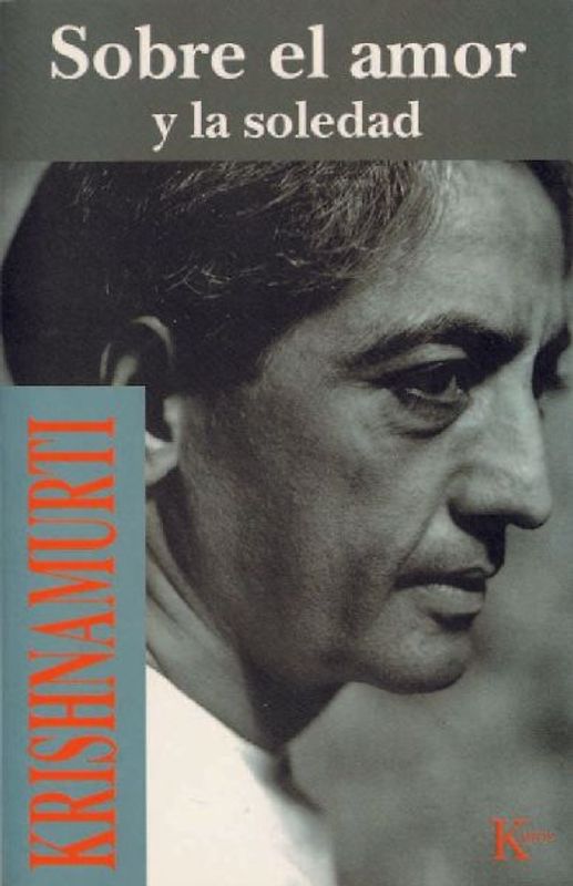 Sobre el amor y la soledad