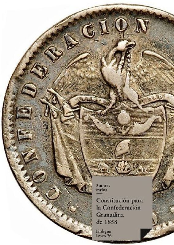 Constitución para la Confederación Granadina de 1858