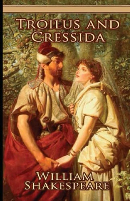 Troilus and Cressida Illustrated