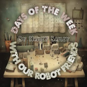 Days of the Week with Our Robot Friends