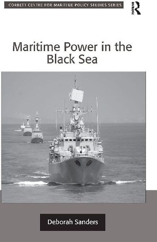 Maritime Power in the Black Sea