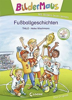 Bildermaus - Fußballgeschichten