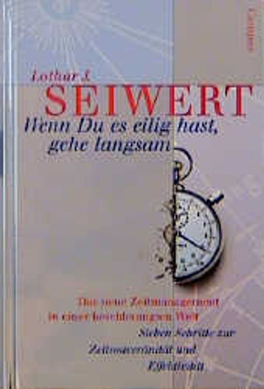 Wenn Du es eilig hast, gehe langsam