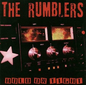 Rumblers - Hold on Tight