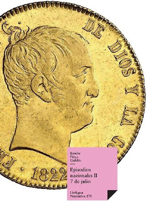 Episodios nacionales II. 7 de julio