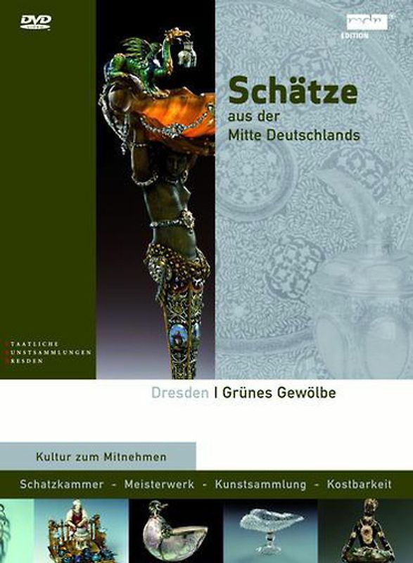 Schätze aus der Mitte Deutschlands: Dresden - Grünes Gewölbe (1DVD+1CD) DVD