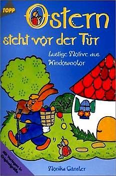 Ostern steht vor der Tür!. Windowcolor