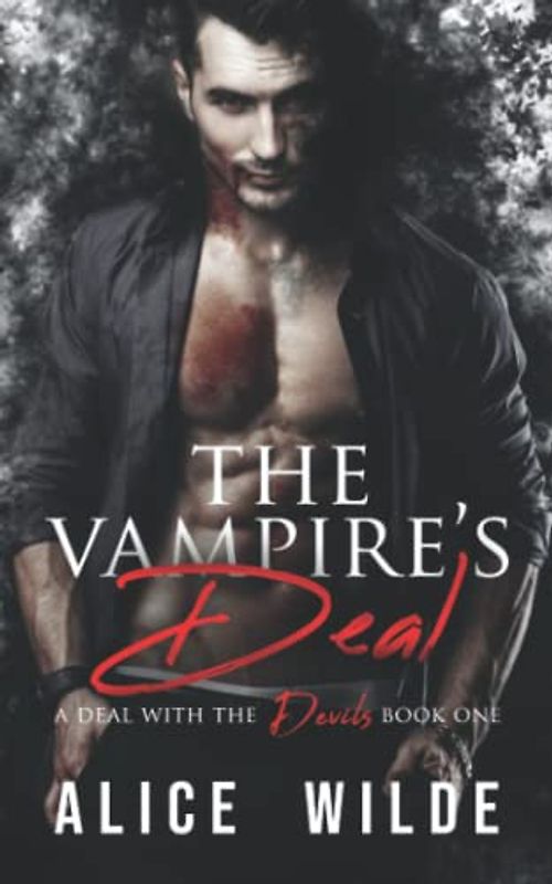 The Vampire's Deal: A Dark Mafia Romance (A Deal with the Devils, Band 1)