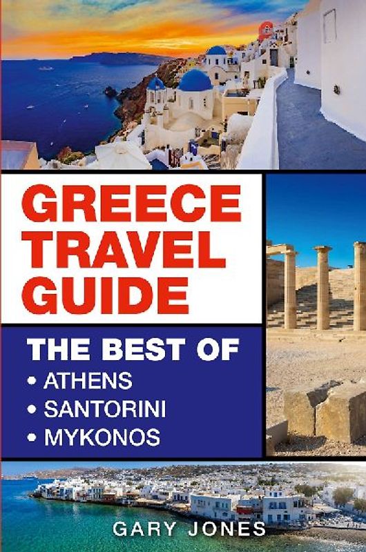 Greece Travel Guide
