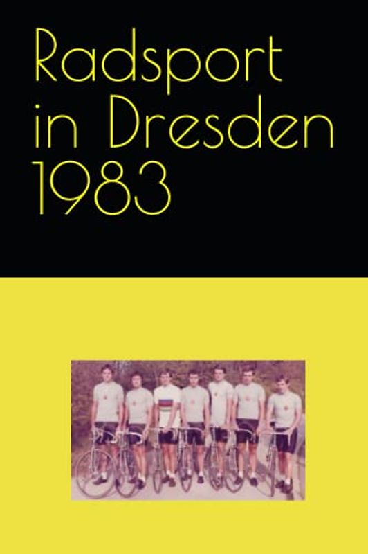 Radsport in Dresden 1983