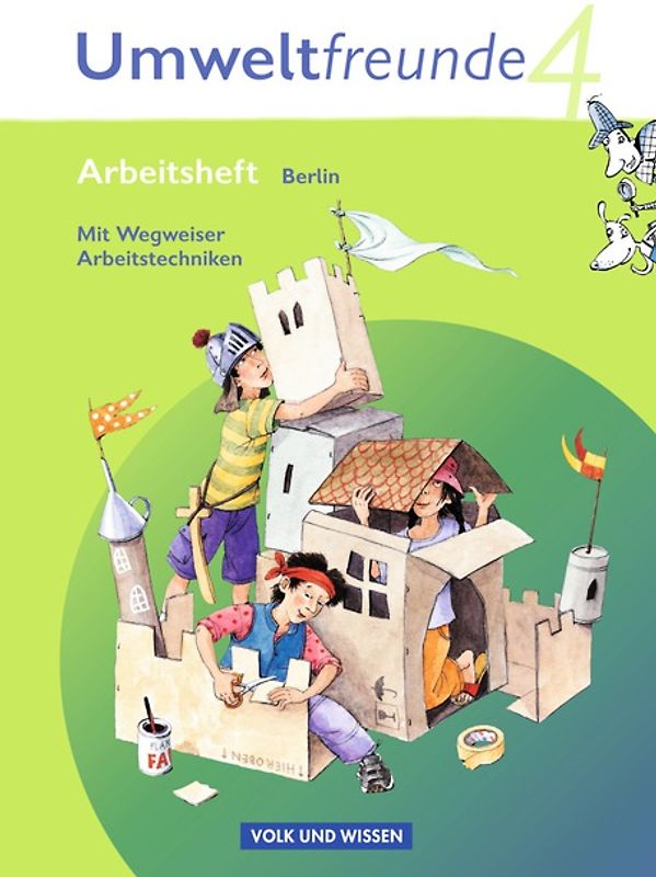 Umweltfreunde - Berlin - Ausgabe 2009 - 4. Schuljahr