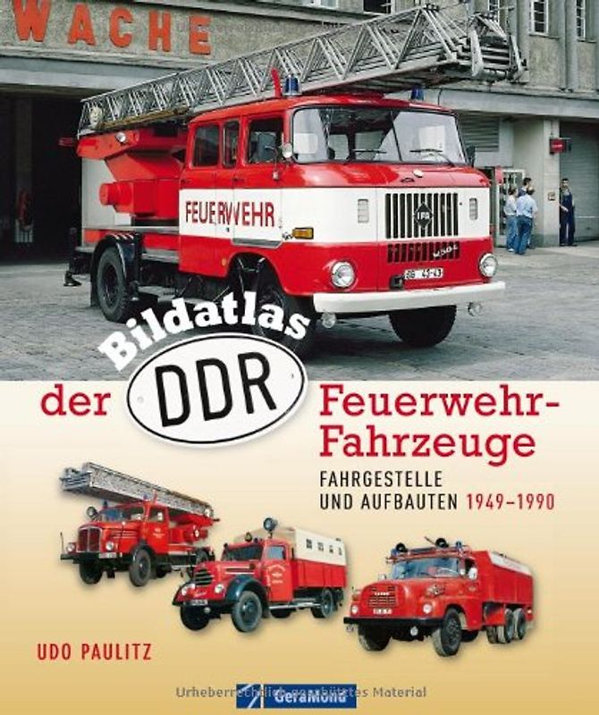 Bildatlas der DDR-Feuerwehrfahrzeuge