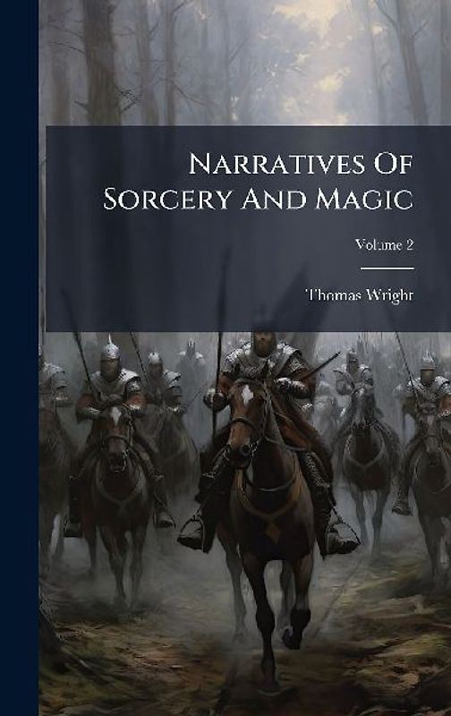 Narratives Of Sorcery And Magic